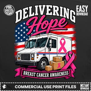 Puede incluir: Un diseño gráfico digital que muestra un camión de reparto blanco con cajas de cartón marrones, un símbolo de lazo rosa y una bandera estadounidense de fondo. El texto dice DELIVERING Hope, BREAST CANCER AWARENESS, PNG DIGITAL DESIGN y EASY DOWNLOAD.