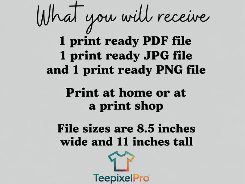 Printable files: PDF, JPG, PNG; 8.5x11 inches.