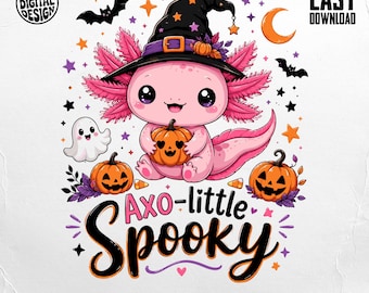 Cute Axolotl Halloween PNG | Kawaii Witchy Spooky Season Digital Art | Funny Axo-Little Spooky Sublimation Design Digital File