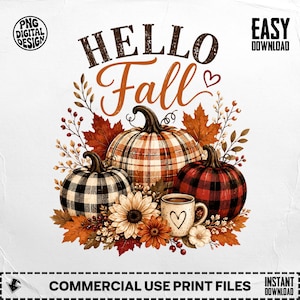 Op de afbeelding: Een digitaal ontwerp met de tekst HELLO Fall en een klein hartje, drie pompoenen met ruitpatronen in oranje, zwart en rood, een mok met een hartje, zonnebloemen en herfstbladeren. Bevat de tekst PNG DIGITAL DESIGN en EASY DOWNLOAD.