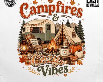 Campfires Cozy Vibes PNG Design, Autumn RV Camping Digital Download, Fall Sublimation Graphic, Camper Mug Printable, Lake Life Art