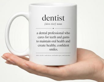 Dentist Definition Mug, Dental Professional Gift, Dental Student Graduation Mug, Funny Dentist Appreciation Gift, Oral Health Expert Present