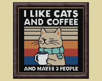 Puede incluir: Un diseño de punto de cruz enmarcado con un gato con una bufanda azul y una taza de café. El texto dice "I LIKE CATS AND COFFEE AND MAYBE 3 PEOPLE" en letras blancas sobre un fondo negro con un esquema de color retro.
