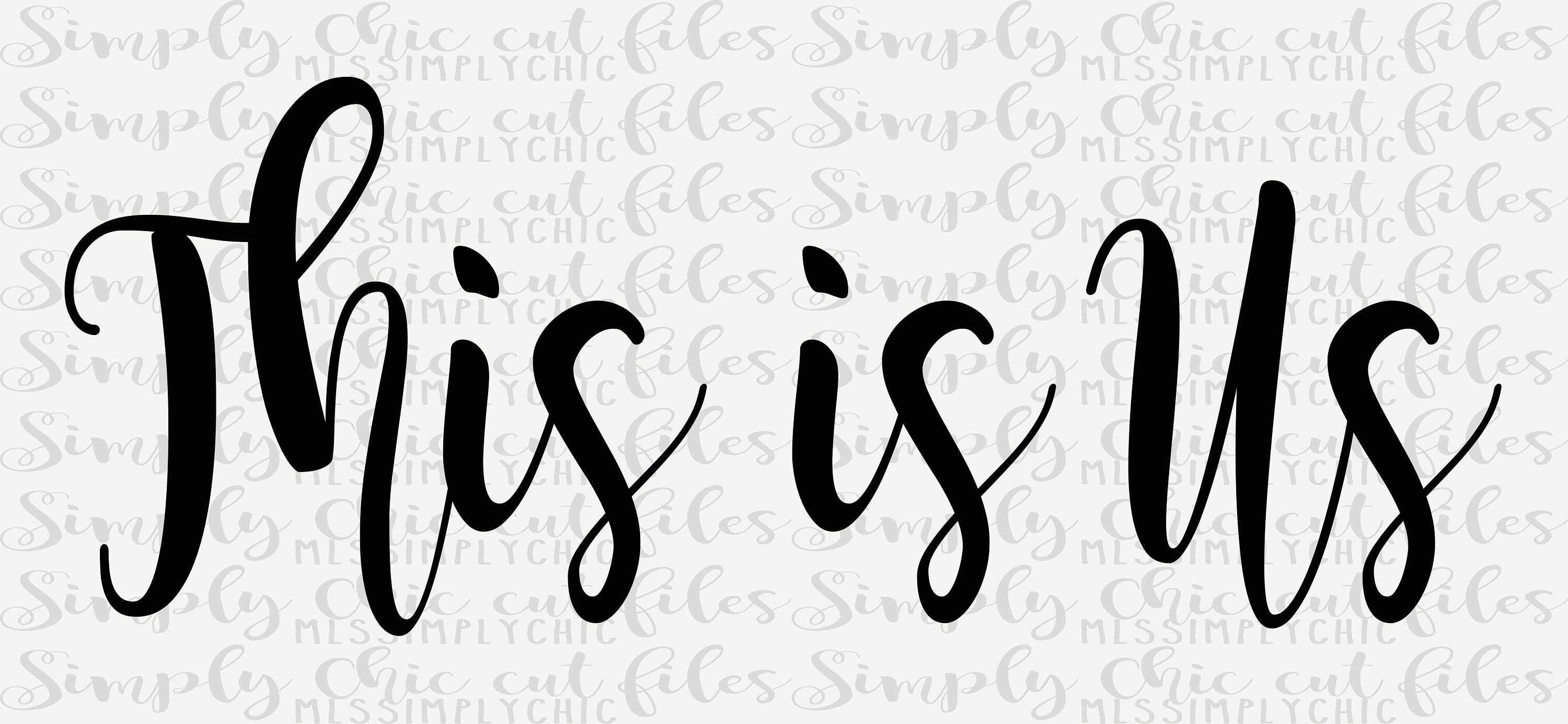 This is Us Sign SVG Cut File for Circuit or Silhouette Etsy UK
