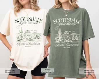 Custom Scottsdale Bachelorette Party T-Shirt, Comfort Colors