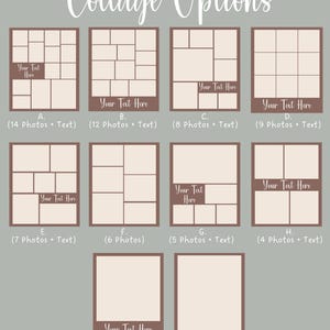 May include: A collection of ten collage layout options, each with a different arrangement of photo spaces. Each layout includes a space for text, labeled "Your Text Here". The layouts are labeled A through J, with the number of photos and text indicated below each layout.