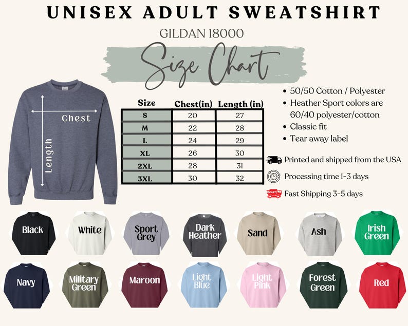 May include: A unisex adult sweatshirt in various colors, with a size chart showing chest measurements from 20 to 30 inches and lengths from 27 to 32 inches. The available colors include black, white, navy, and more. The sweatshirt is made of 50/50 cotton/polyester.