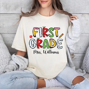 Custom First Grade Teacher T-shirt, 1st Grade Teacher Shirt, First Grade Teacher, Back to School Shirt, Elementary School, Teaching Shirt