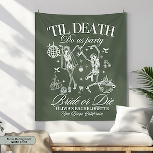 Til Death Do Us Party Custom Gothic Bachelorette Banner Skeleton Bride or Die Backdrop  Funny Halloween Bach Party Sign Gothic Wedding Decor