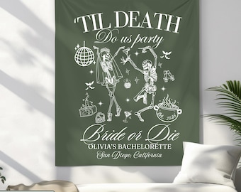 Til Death Do Us Party Custom Gothic Bachelorette Banner Skeleton Bride or Die Backdrop  Funny Halloween Bach Party Sign Gothic Wedding Decor