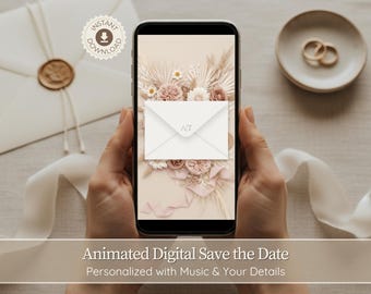 May include: A smartphone displays an animated digital save the date design with floral elements and an envelope graphic. The image includes a white envelope, a plate with rings, and the text "Animated Digital Save the Date".