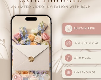 Può includere: Uno smartphone mostra un invito video animato Save the Date con uno sfondo floreale e una busta chiusa con un sigillo di ceralacca dorato. Le etichette includono Built-in RSVP, Envelope Reveal, With Music e Any Language.