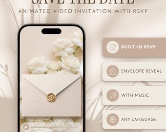Può includere: Uno smartphone mostra un invito video animato con il testo SAVE THE DATE. Lo schermo mostra una busta color crema con un sigillo di ceralacca dorato sopra rose bianche. Quattro pulsanti rettangolari elencano le funzioni: BUILT-IN RSVP, ENVELOPE REVEAL, WITH MUSIC, ANY LANGUAGE.