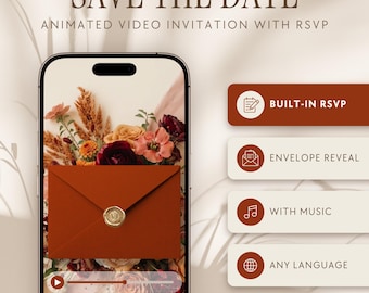 Può includere: Uno smartphone mostra un invito video animato con una busta color ruggine e un sigillo in cera dorata su sfondo floreale. Il testo include SAVE THE DATE, BUILT-IN RSVP, ENVELOPE REVEAL, WITH MUSIC e ANY LANGUAGE.