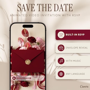 Puede incluir: Un teléfono inteligente muestra una invitación de video animada con el texto SAVE THE DATE y ANIMATED VIDEO INVITATION WITH RSVP. La pantalla muestra un sobre rojo oscuro con un sello de cera dorado sobre un fondo floral de flores.