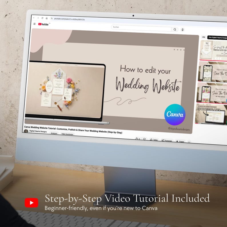 Screen showing a YouTube video titled "How to edit your Wedding Website" with the Canva logo, plus a laptop preview of invitation cards. Related videos appear on the right. Caption: "Step-by-Step Video Tutorial Included.
