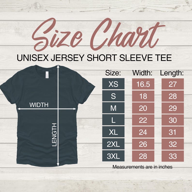 May include: A dark teal unisex jersey short sleeve tee with a size chart. The chart lists sizes XS to 3XL, with width measurements from 16.5 to 28 inches and lengths from 27 to 33 inches. Measurements are in inches.
