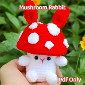 Mushroom Rabbit Crochet Pattern Amigurumi PDF Pattern, Mushroom Hat Plush Animal Pattern, Kid Baby Gift Beginners Crochet Digital Tutorial