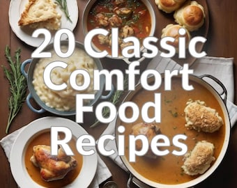 20 Classic Comfort Food Recipes