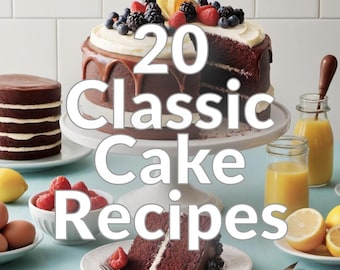 20 Classic Cake Recipes