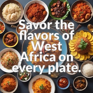 Jollof Rice and Beyond: Classic West African Recipes