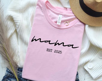 Maglietta Mama Est: vestito per neomamme, maglietta per la festa della mamma