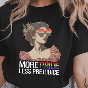 More Pride Less Prejudice Shirt, LGBTQ Shirt, Proud Ally Shirt, Pride Month Shirt, LGBTQ Sweatshirt, LGBTQ Gift, Pride Parade, Lesbian Shirt