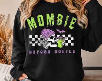 Mombie Before Coffee Shirt, Gothic Halloween Skull Hoodie, Dark Academia Sweatshirt, Spooky Season Tee, Vintage Halloween Apparel