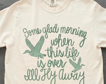 Comfort Colors I’ll Fly Away Some Glad Morning Christian Tee, Vintage Faith Bird Shirt