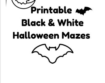 May include: Black and white printable Halloween mazes. The design features a crescent moon with bats, a single bat silhouette, and the text "Printable Black & White Halloween Mazes". The image has a decorative border.