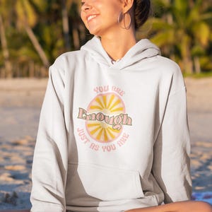 You Are Enough hoodie, Mental Health Matters, Mental Health hoodie, Mental Health Awareness, Motivational Shirt, self care hoodie, self love