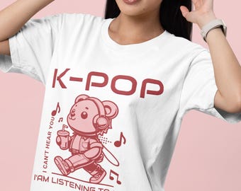 K-Pop Listening Bear T Shirt, In My K-Pop Era shirt, kpop gift, kpop t shirt, k-pop t shirt, k fashion, korean gift, k pop fan t shirt