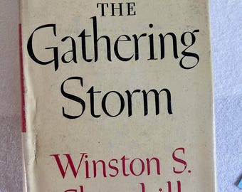 The Gathering Storm Winston Churchill 1948 Second World War
