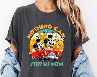 Comfort Colors Nothing Can Stop Us Now shirt, Disney Mickey & Minnie's Runaway Railway shirt, WDW Magic Kingdom tee, Disneyland Family Trip