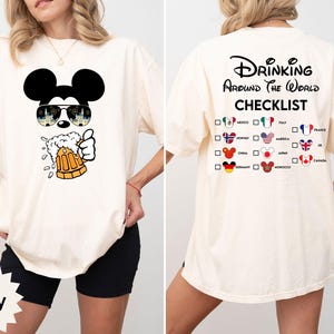 Comfort Colors Disney Epcot Drinking Around The World Checklist Shirt, Front and Back Mickey Beer and Minnie Wine Shirt, Disney Epcot world