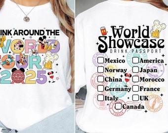 Epcot World Tour 2025 Shirt, Drink Around The World Tour Back and Front Shirt, Epcot World Showcase Shirts, Mickey And Friends Drinking Team