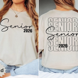 Senior 2026 Shirt, Graduation 2026 Shirt, Graduation Gift, Back and Front Senior 2026 Shirt, Class of 2026 Tee, High School Graduation shirt