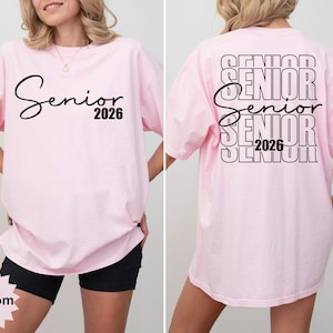 Comfort Colors Senior 2026 Shirt, Graduation 2026 Shirt, Graduation Gift, Two Sided Senior 2026 Shirts, Class of 2026 , High School Shirts