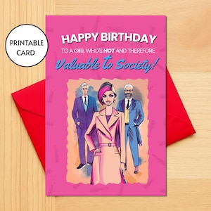 Chaud et donc précieux pour la société - carte d'anniversaire - imprimable - carte drôle, ironique, décalée, féministe, irrévérencieuse, libérale
