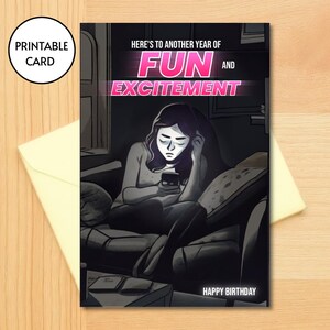 Année amusante avec mon téléphone, carte d'anniversaire ironique, en voilà une autre année de plaisir et d'excitation, triste, irrévérencieux, sarcastique, original, imprimable