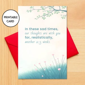 Nos pensées sont avec vous (pour, de façon réaliste, encore 2-3 semaines), carte drôle, ironique, irrévérencieuse, originale, carte de sympathie