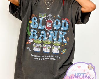 Blood Bank Shirt, Toy Story Inspired Med Lab Tee, To Infinity and Beyond For Our Patients Top, Lab Week 2026 Gift