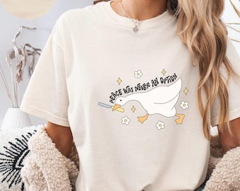 Silly Goose T-shirt, Peace Was Never an Option, Funny Unisex Tee, Comfort Colors Shirt, Graphic Tee for Men and Women, Casual Top for Humor