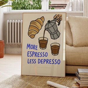 More Espresso Less Depresso Poster, Retro Wall Art, Cafe Wall Decor, Espresso Poster, Retro Kitchen Print, Retro Poster, Cafe Print