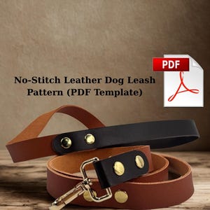 Peut inclure: Un patron de laisse pour chien en cuir sans couture (modèle PDF) est présenté. L'image montre une laisse en cuir marron roulée avec une poignée en cuir noir, des rivets dorés et un fermoir argenté. Le texte "No-Stitch Leather Dog Leash Pattern (PDF Template)" est visible.