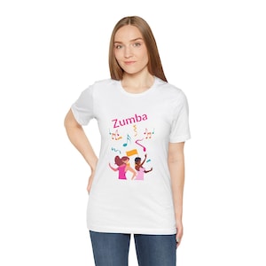 Zumba Dance Fitness Unisex Tee, Workout Shirt, Dance Class Clothing, Fun Exercise Apparel, Colorful Gym Top