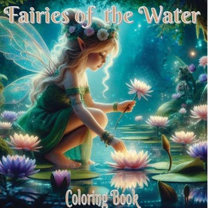 SALE NOW! Fairies of the Water - Digital Coloring Book 53 Pages - Printable Fairy Coloring Pages - Fantasy Art PDF