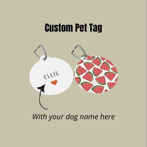 Pet Tag, Watermelon Pattern with Playful Cartoon Style, Custom Pet Name, Cute Heart, Summer Theme Pet ID Tag, Bold Watermelon Slice Design,