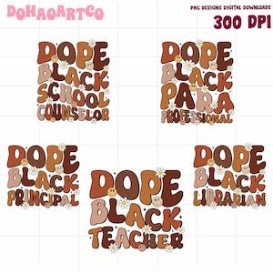 Dope black Teacher, Black Teacher Magic Bundle Png, Inspiration Black Teacher, African American Afro Melanin Teacher PNG, Black Educator Png
