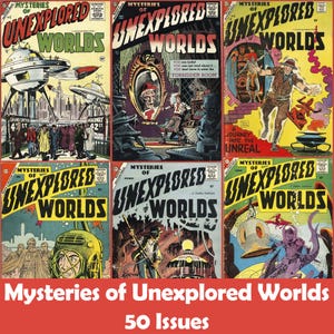 Mysteries of Unexplored Worlds Comics Collection, 50 Issues CBR - Digital Download